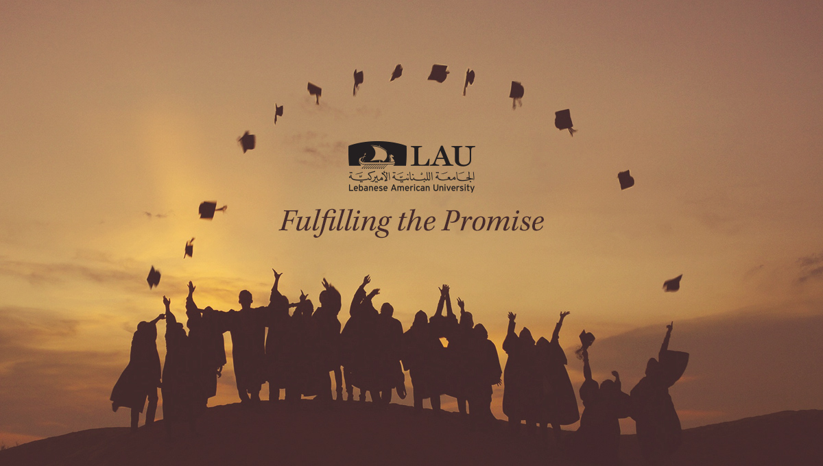 Fulfilling the Promise LAU Campaign for Academic Excellence